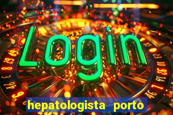 hepatologista porto alegre ipe